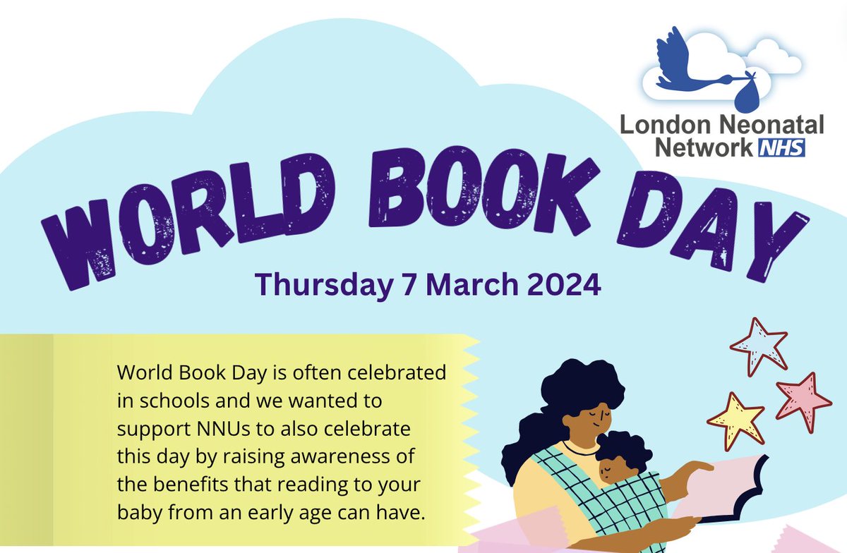 The London Neonatal Network is raising awareness of the benefits of reading to your baby and encouraging parents on this World Book Day, 7th March 2024. Please share some photos of yourself or staff reading to babies. For one of our packs please email gst-tr.ldnneonatal@nhs.net