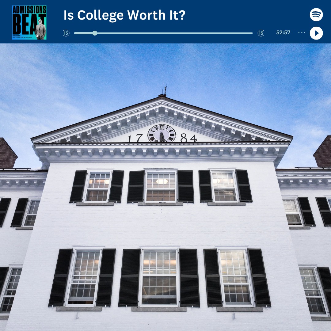 #NACAC Podcast Network: Admission Beat host Lee Coffin ponders the value of #college with Jamie Merisotis, Pres. & CEO of @LuminaFound, and Anthony Carnevale, research professor and director of @GeorgetownCEW. ow.ly/oSK650QMNZM @dartmouth #collegeadmission #highered