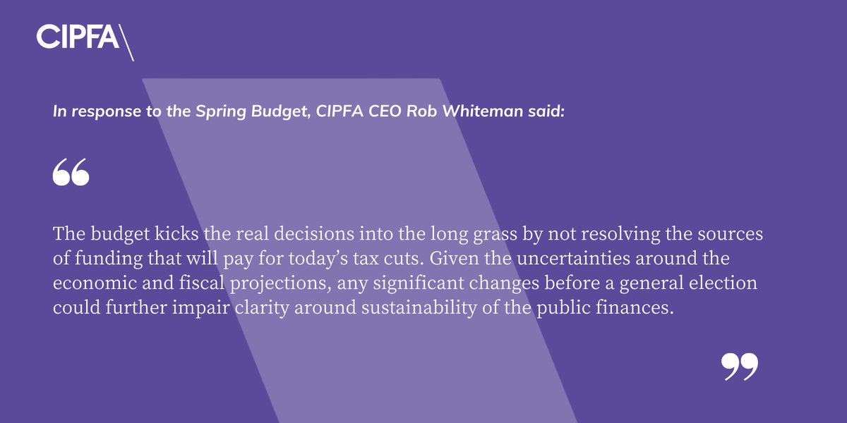 Read CIPFA’s full response to the Spring Budget now: lnkd.in/eSRBs2Tx

#SpringBudget #SpringBudget2024 #JeremyHunt #PublicSector #PublicServices