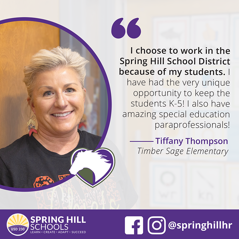 SpringHillHR's tweet photo. As a 15-year veteran of the Spring Hill School District, special education teacher, Tiffany Thompson, chooses the Spring Hill School District because of her students. Thank you for continuing to choose USD 230, Tiffany! #WhySpringHill https://t.co/YQa98wEOjf