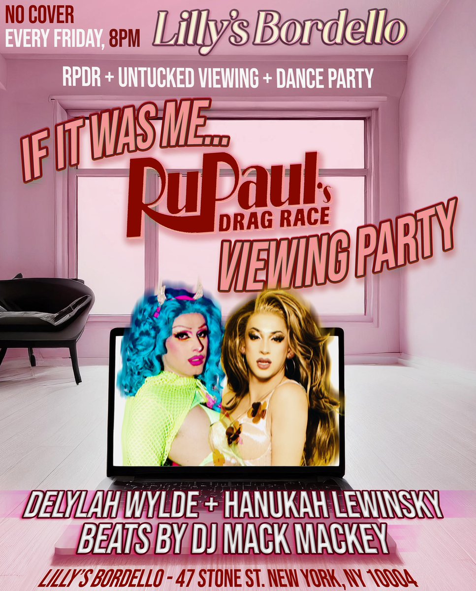 Just a hop skip and a jump away from @lillysbordello … Clock out of work and clock into- The Girl Show ™ Thursdays at 9pm & If It Was Me… @RuPaulsDragRace Viewing party Fridays at 8pm