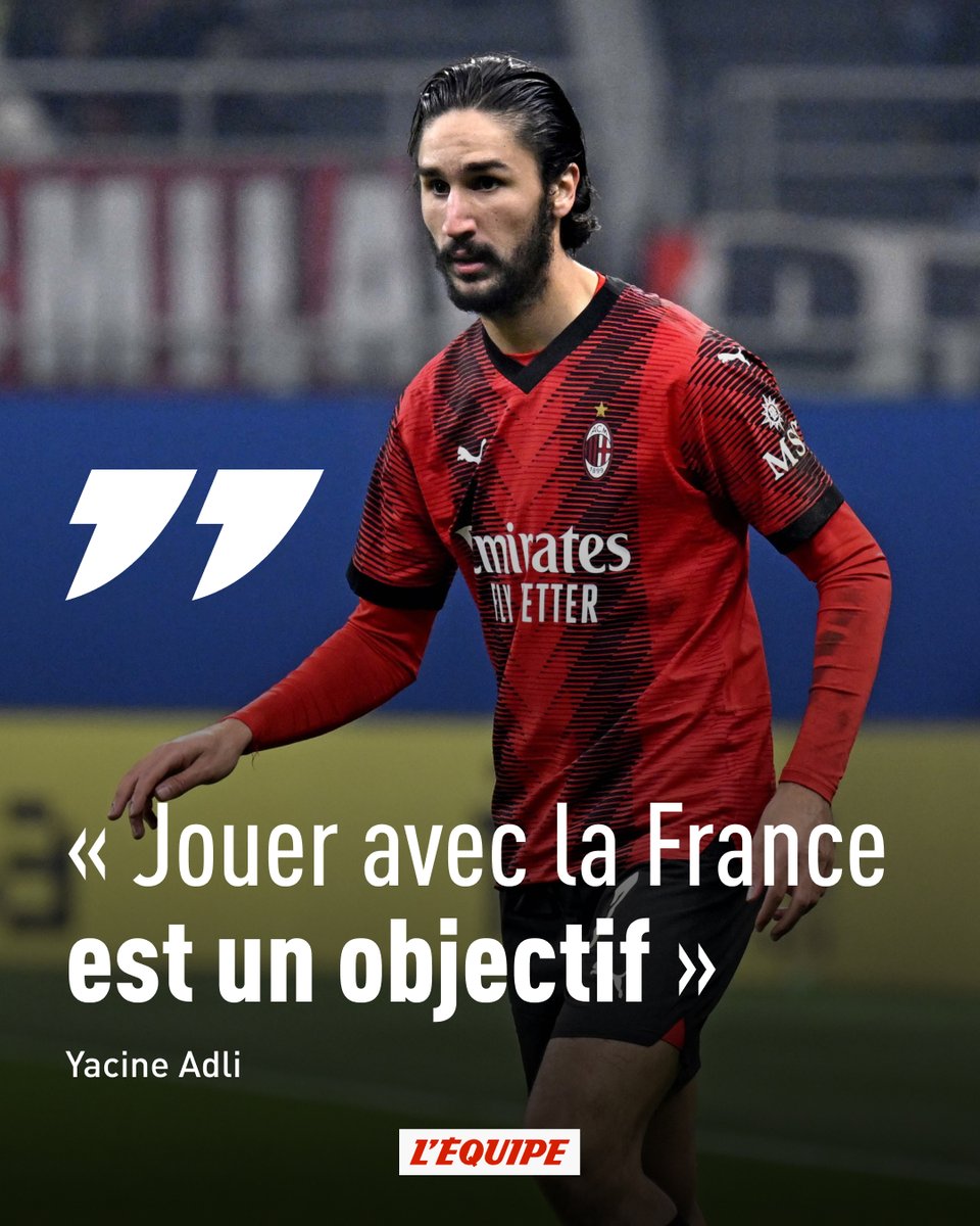 Pour la première fois, Yacine Adli, milieu de terrain du Milan en possession des passeports français et algérien, a déclaré publiquement vouloir jouer avec l'équipe de France. ow.ly/jLVb50QMKn5