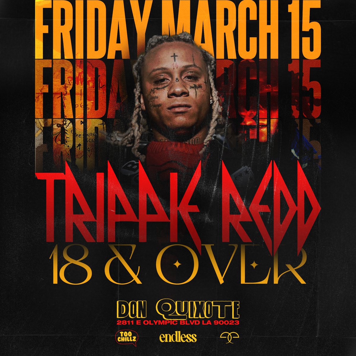 📣 Los Angeles!! Don’t miss your chance to party with @trippieredd at Don Quixote 😎 🎟️Tickets on sale now Fri March 15th // 9pm // 18+ #donquixotela #trippieredd #trippiereddla