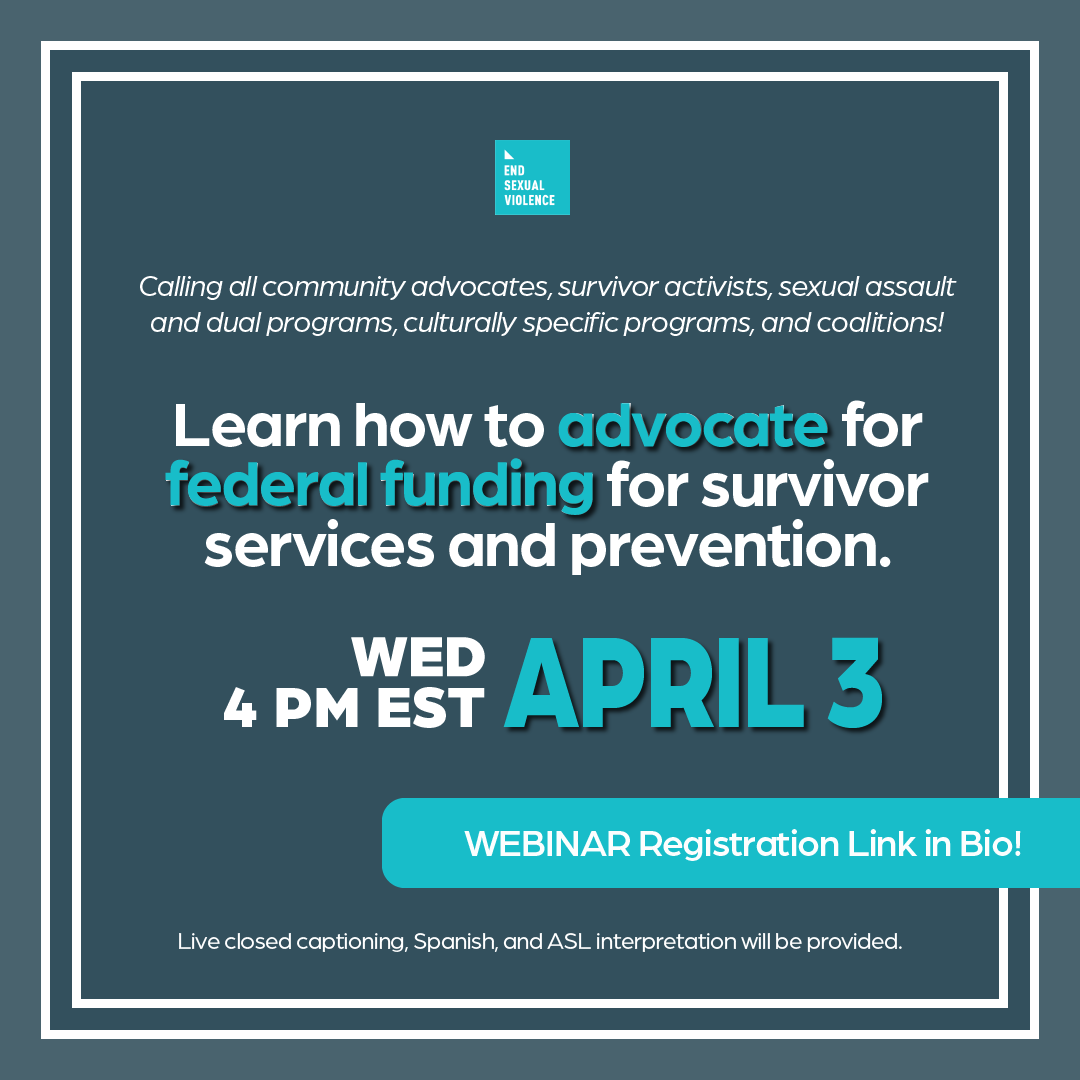 Learn how to advocate for federal funding for survivor services and prevention 4/3/2024 at 4PM EST. Registration link in bio.