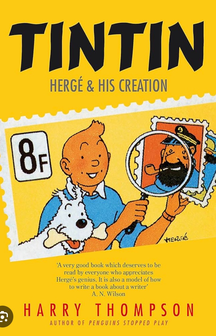 Harry Thompson was only 45 when he died but he achieved so much including writing two of the best biographies I’ve ever read. His definitive Peter Cook biography and this marvellous look at Herge which I’ve just finished.
