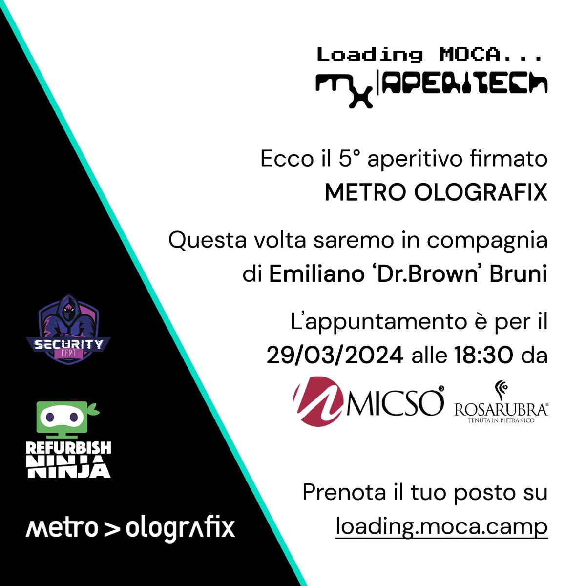 Siamo al 5° aperitivo firmato #MetroOlografix! e voi che partecipate agli eventi siete sempre di più! Questa volta saremo da @MicsoWadsl a #Pescara in compagnia di @ebruni 'Dr.Brown' Prenota il tuo posto su moca.camp/5-aperitech/in… L’appuntamento è per il 29/3/24 ore 18:30