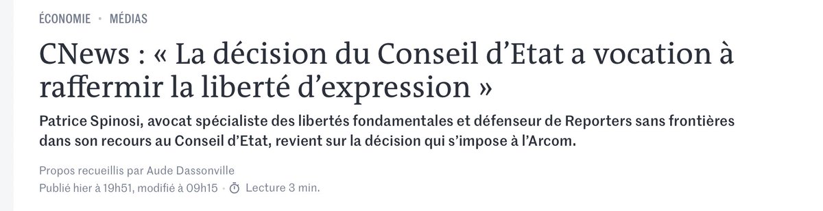 Les Français ont subi une opération de désinformation sur la décision du Conseil d’Etat dans le dossier @Arcom_fr/@CNEWS. Patrice Spinosi rétablit la vérité : « La décision a vocation, tout au contraire de cette présentation tronquée, à raffermir la liberté d’expression. » Ne
