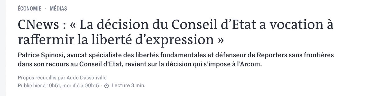 Les Français ont subi une opération de désinformation sur la décision du Conseil d’Etat dans le dossier <a href="/Arcom_fr/">Arcom</a>/<a href="/CNEWS/">CNEWS</a>. Patrice Spinosi rétablit la vérité : « La décision a vocation, tout au contraire de cette présentation tronquée, à raffermir la liberté d’expression. » Ne
