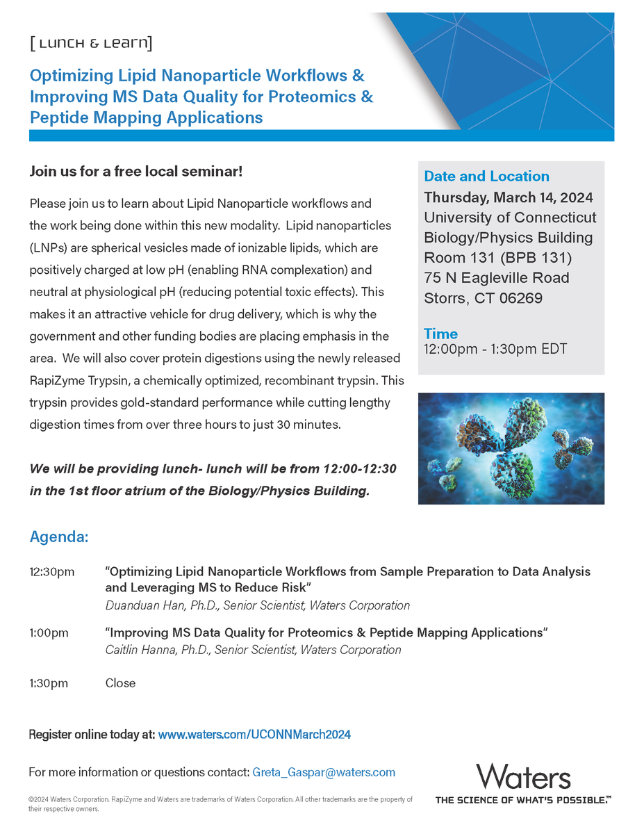 UConn Proteomics & Metabolomics (@uconnproteomics) on Twitter photo Interested in LCMS-based workflows for lipid nanoparticle analysis? Want to hear more about <a href="/WatersCorp/">Waters Corporation</a> newest proteolysis reagents? If so, register for our Lunch and Learn seminar next Thurs Mar 14 from 12-1.30pm in Storrs (BPB 131). To register: waters.com/UCONNMarch2024 Interested in LCMS-based workflows for lipid nanoparticle analysis? Want to hear more about <a href="/WatersCorp/">Waters Corporation</a> newest proteolysis reagents? If so, register for our Lunch and Learn seminar next Thurs Mar 14 from 12-1.30pm in Storrs (BPB 131). To register: waters.com/UCONNMarch2024