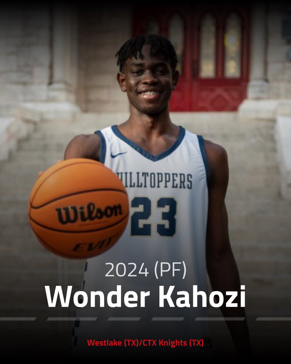 Wonder Kahozi (2024) Height: 6’7 POS: PF HS: Westlake (TX) Grassroots: CTX Knights (TX) Calling Card: 2 Way Athlete Current Offers: St. Edwards (Committed)