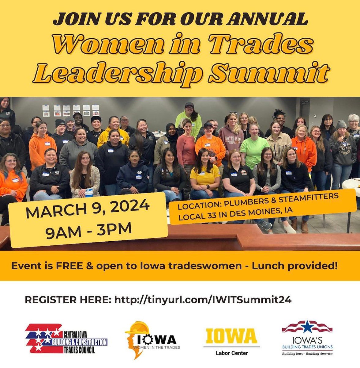 Calling all Iowa tradeswomen! WE CAN'T WAIT TO SEE YOU! We have great food, prizes, speakers and sisters this year! It is not too late to sign up! Register here: tinyurl.com/IWITSummit24
