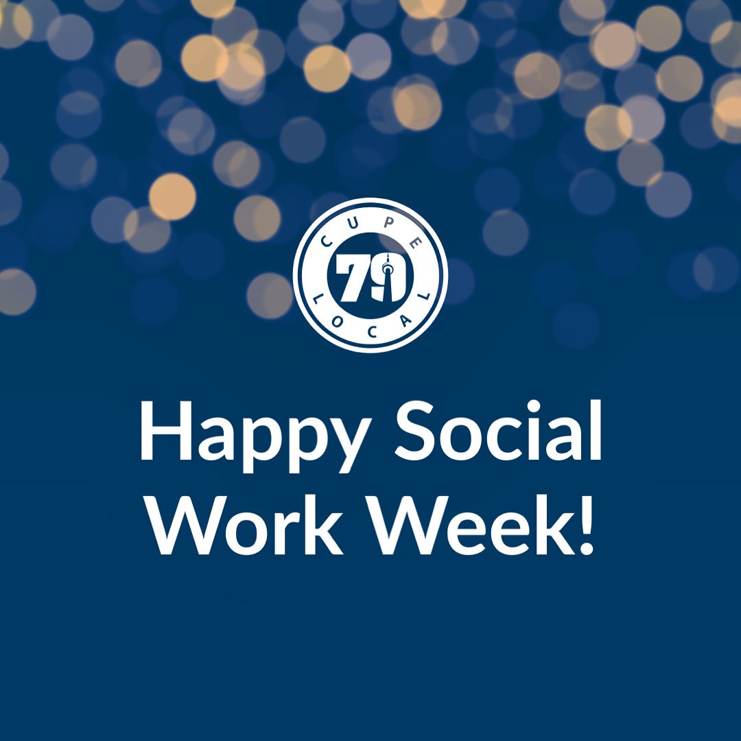 Happy Social Work Week! Thank you to members in @TOPublicHealth, @TorontoESS, Toronto Shelter & Support Services, Children’s Services, @TOHousing and Toronto Seniors Housing, for connecting people to mental health/wellness resources, and services that help lift communities up.