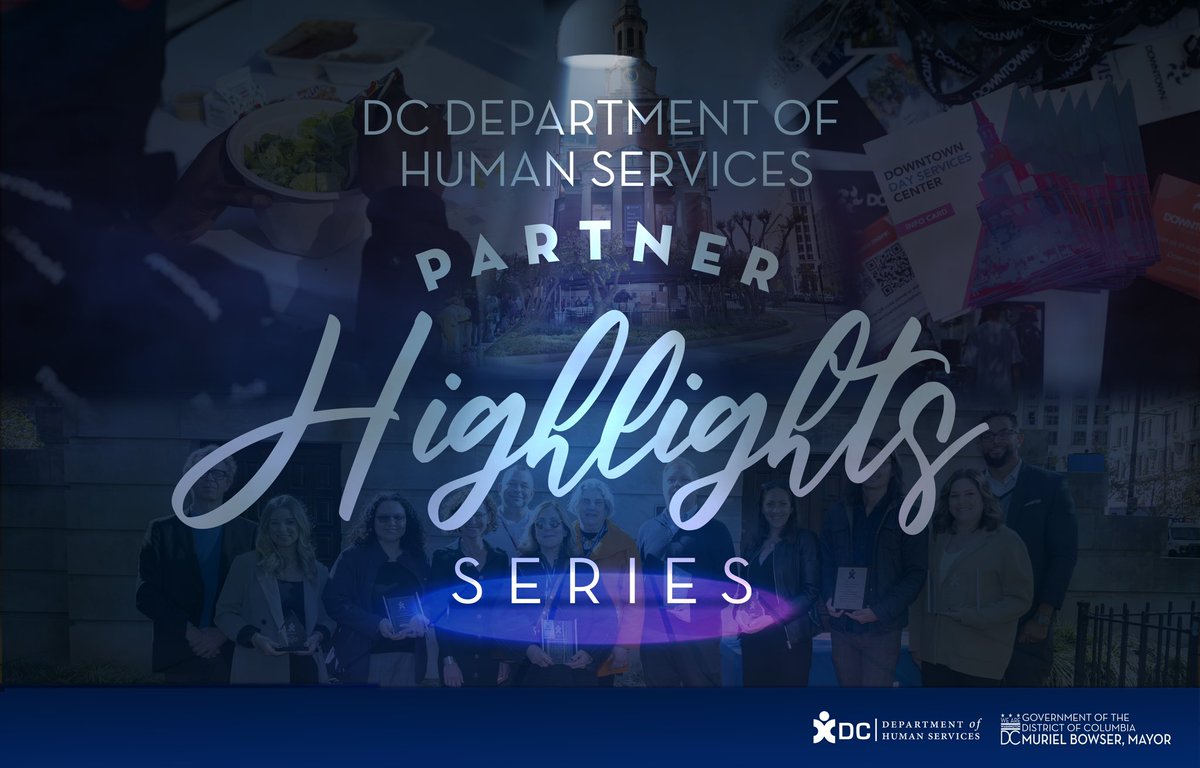 Introducing @DCHumanServ’s Partner Highlights!   Over the next few months, we’ll be highlighting organizations that partner with DHS to deliver for District residents. #BetterTogetherDHS