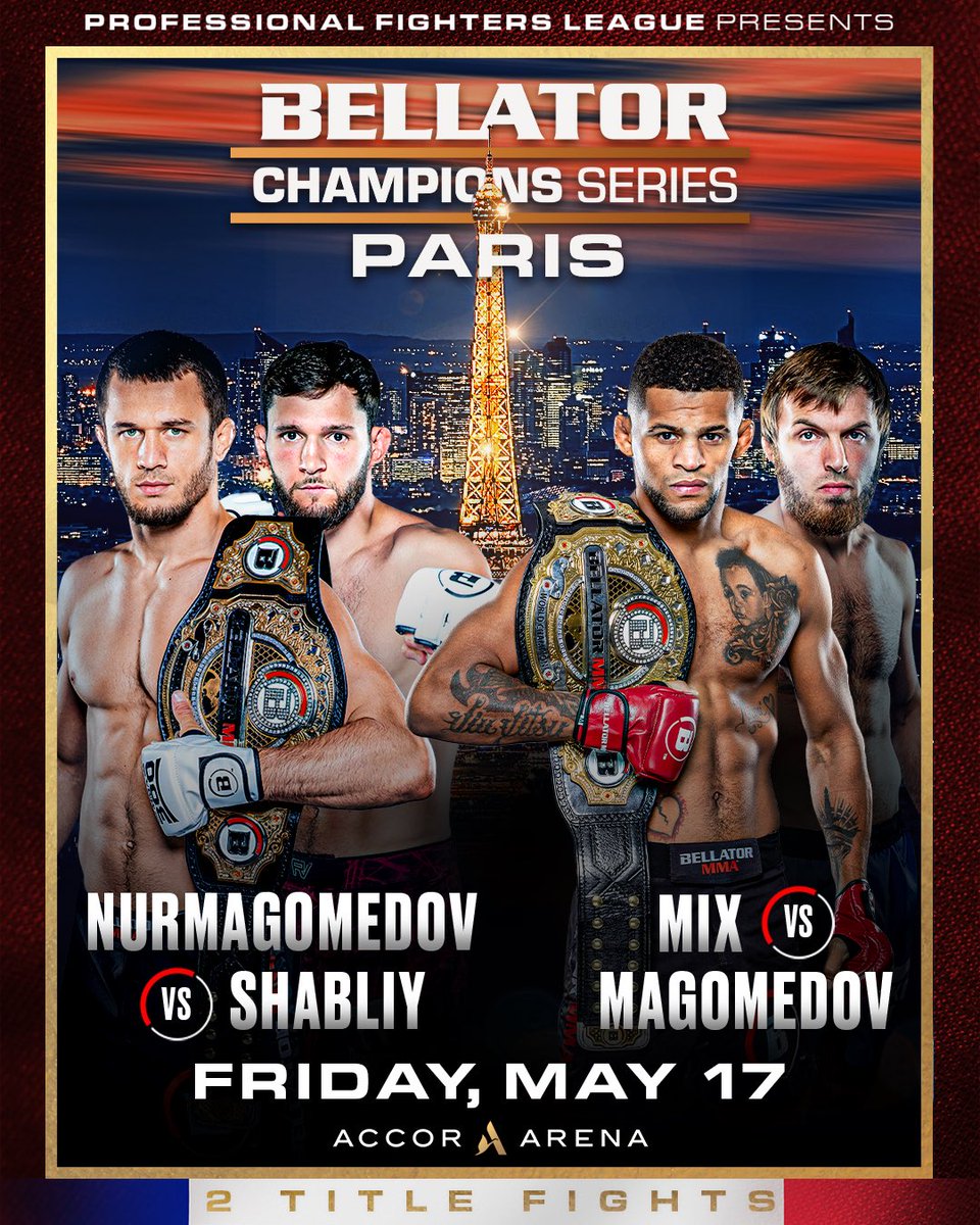 BELLATOR RETURNS TO PARIS! 🇫🇷

A New Era for MMA continues as the Bellator Champions Series lands at the Accor Arena in Paris, France on Friday May 17 bringing TWO World Title matchups!

👑 <a href="/Usmannmgdv/">Usman Nurmagomedov</a> 🆚 <a href="/AlexandrShabliy/">Alexandr Shabliy</a> 
👑 <a href="/TeamMixMMA/">Patchy Mix</a> 🆚 <a href="/TigerMagomedov/">Magomedov_tiger</a> 

Usman Nurmagomedov