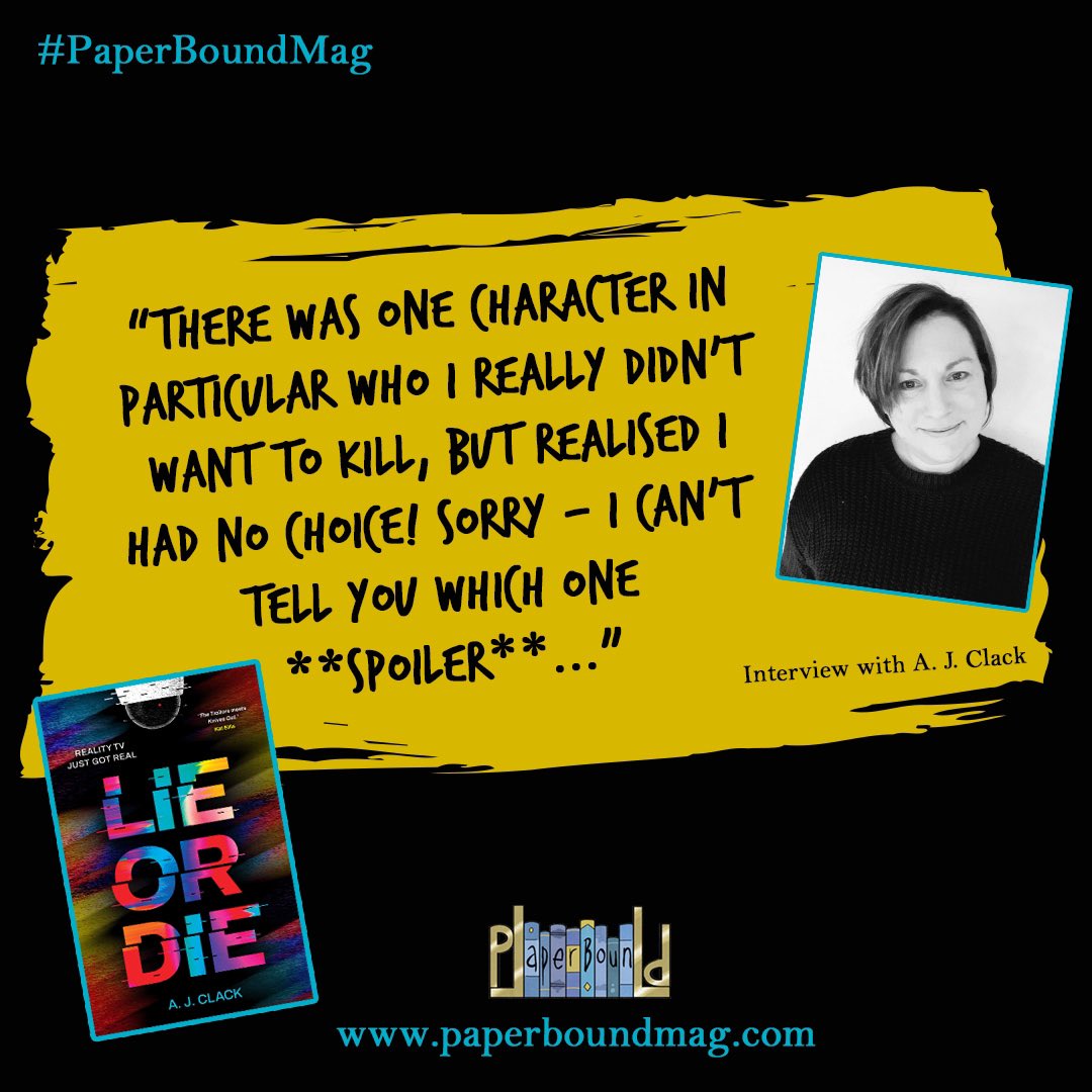 In anticipation of tomorrow’s release, we're thrilled to share a blog interview with @alisonclack1 – read all about her debut #YAThriller #LieOrDie, a #RealityTV #MurderMystery, where the contestants start dying for real… 👉paperboundmag.com/?p=3102 #UKYA #TheTraitors