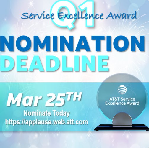 Service Excellence Award Nominations for Q1 are open till March 25th. If you know anyone who is going above and beyond nominate them today. #SEAQ1 @LuisSilva_STX @holland_marci @CanasofSTX @Ahmad_Al02 @jessermontez @JeremiahSchmit5 applause.web.att.com