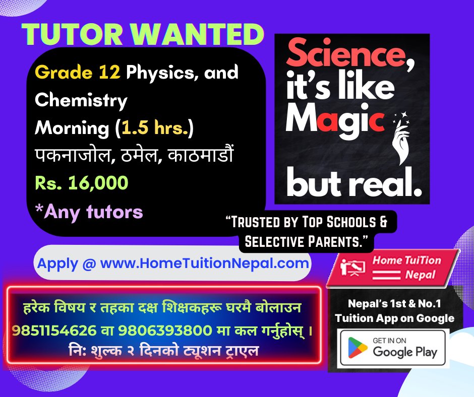 Tutor Wanted for Grade 12 Physics and Chemistry in Paknajol, Thamel, Kathmandu. | Rs. 16,000
 Apply @👉  HomeTuitionNepal.com  
✔️ Home Tuition Nepal, a leading Teacher Job Bank for any subject, grade, board at📱 9851154626 or 9806393800
#hometuition #mathtuition #PCMtuition