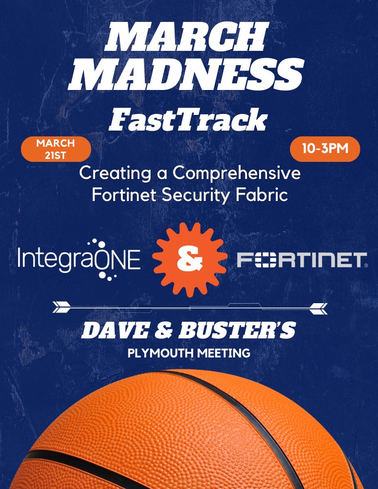 Join IntegraONE and Fortinet for a FastTrack Lab at Dave &amp; Buster's! Learn about Fortinet's Security Fabric while enjoying the first games of the 2024 March Madness tournament. Secure your spot here: bit.ly/49B2FYy