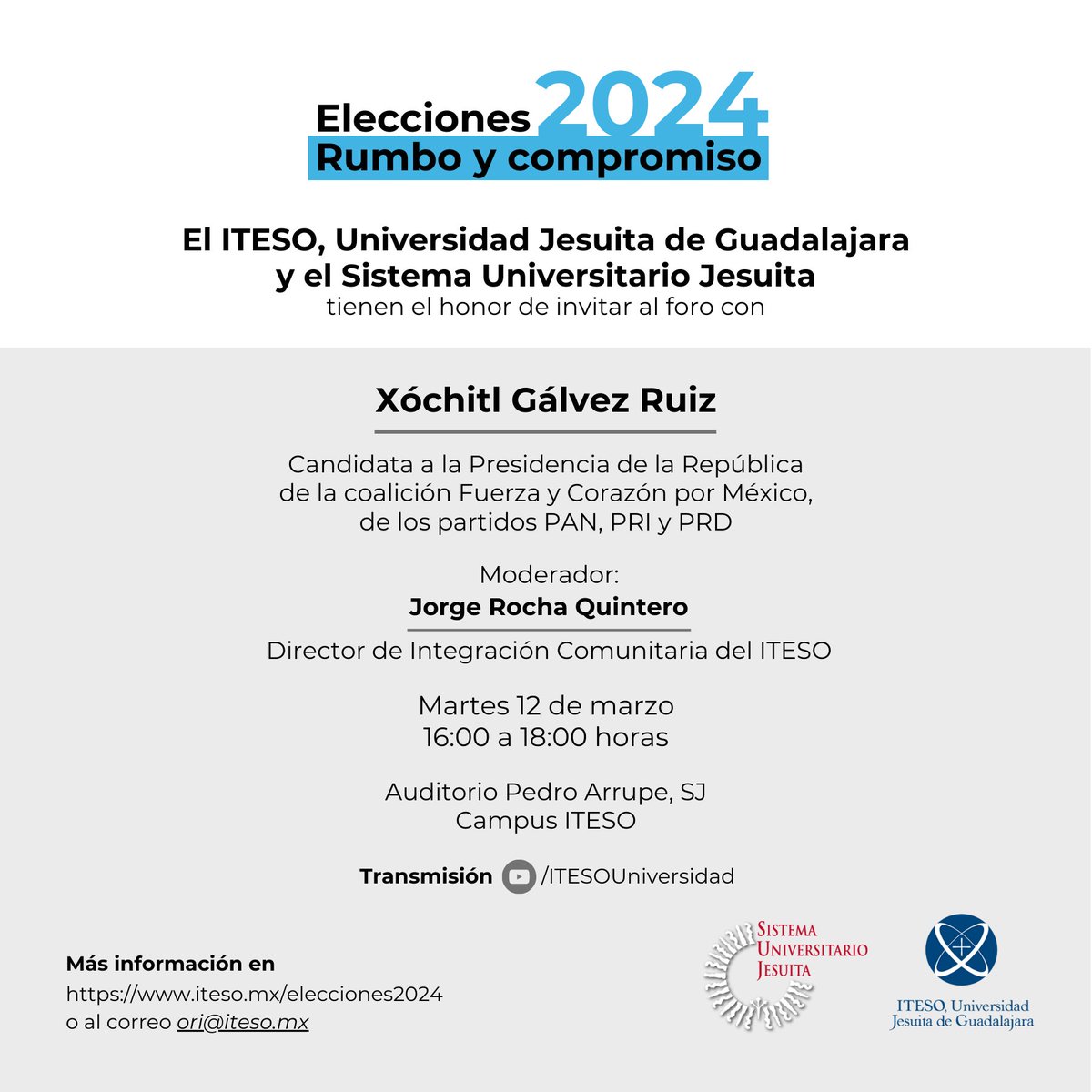 #ForosITESO #Elecciones2024MX 

El ITESO y el <a href="/suj_contigo/">Sistema Universitario Jesuita</a> invitan a la comunidad universitaria al foro con <a href="/XochitlGalvez/">Xóchitl Gálvez Ruiz</a>, candidata a la Presidencia de México.

🗓️ 12 de marzo
⏲️ 16:00 hrs.
📍 Aud. Pedro Arrupe