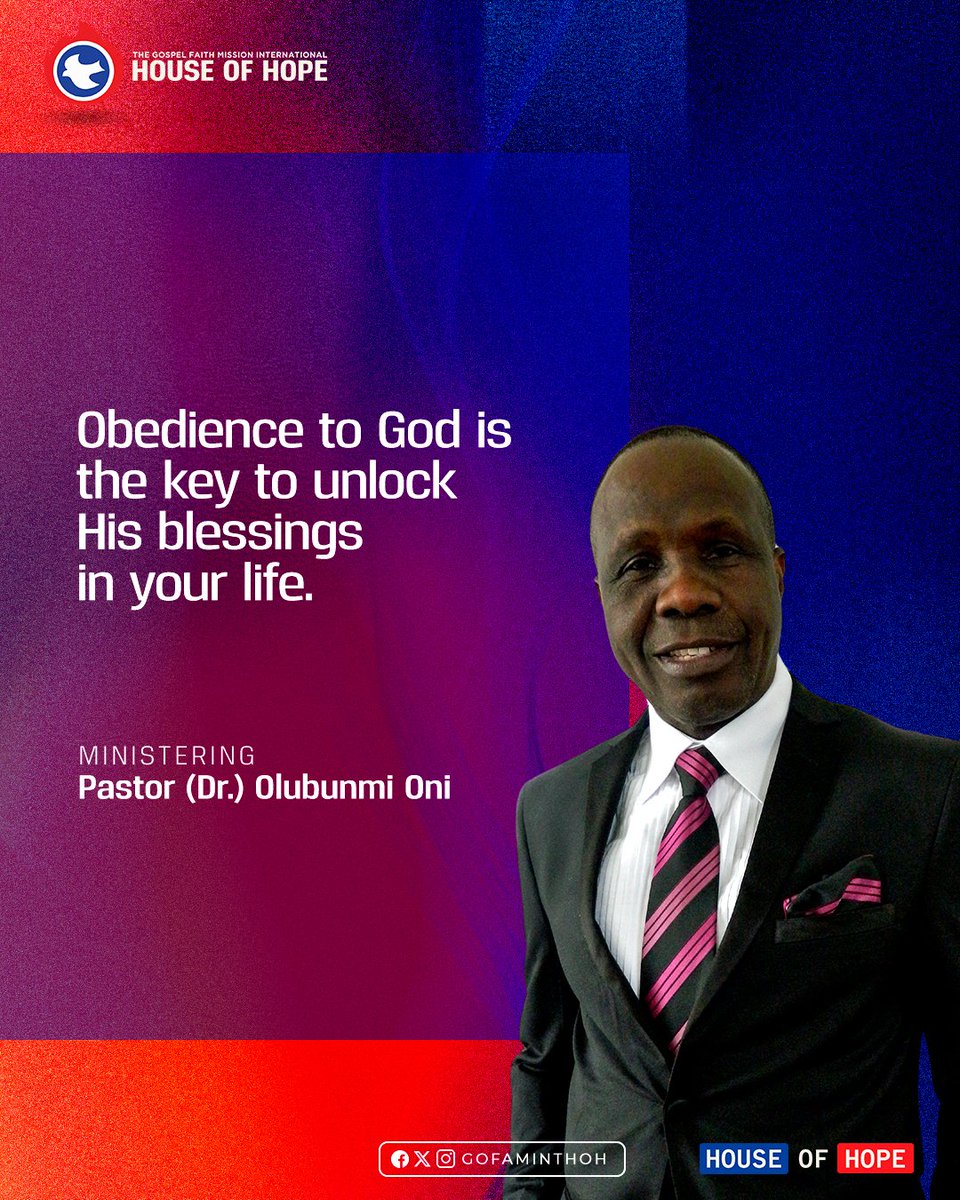 'Obedience to God is the key to unlock His blessings in your life.' - Pastor (Dr.) Olubunmi Oni 

#BlessedAndObedient #GodsFavor #DivineBlessings #FaithfulServant #WalkingInObedience #HeavenlyRewards #DivineGuidance #BlessingsFromAbove #GodsWillBeDone #ObedienceBringsBlessings