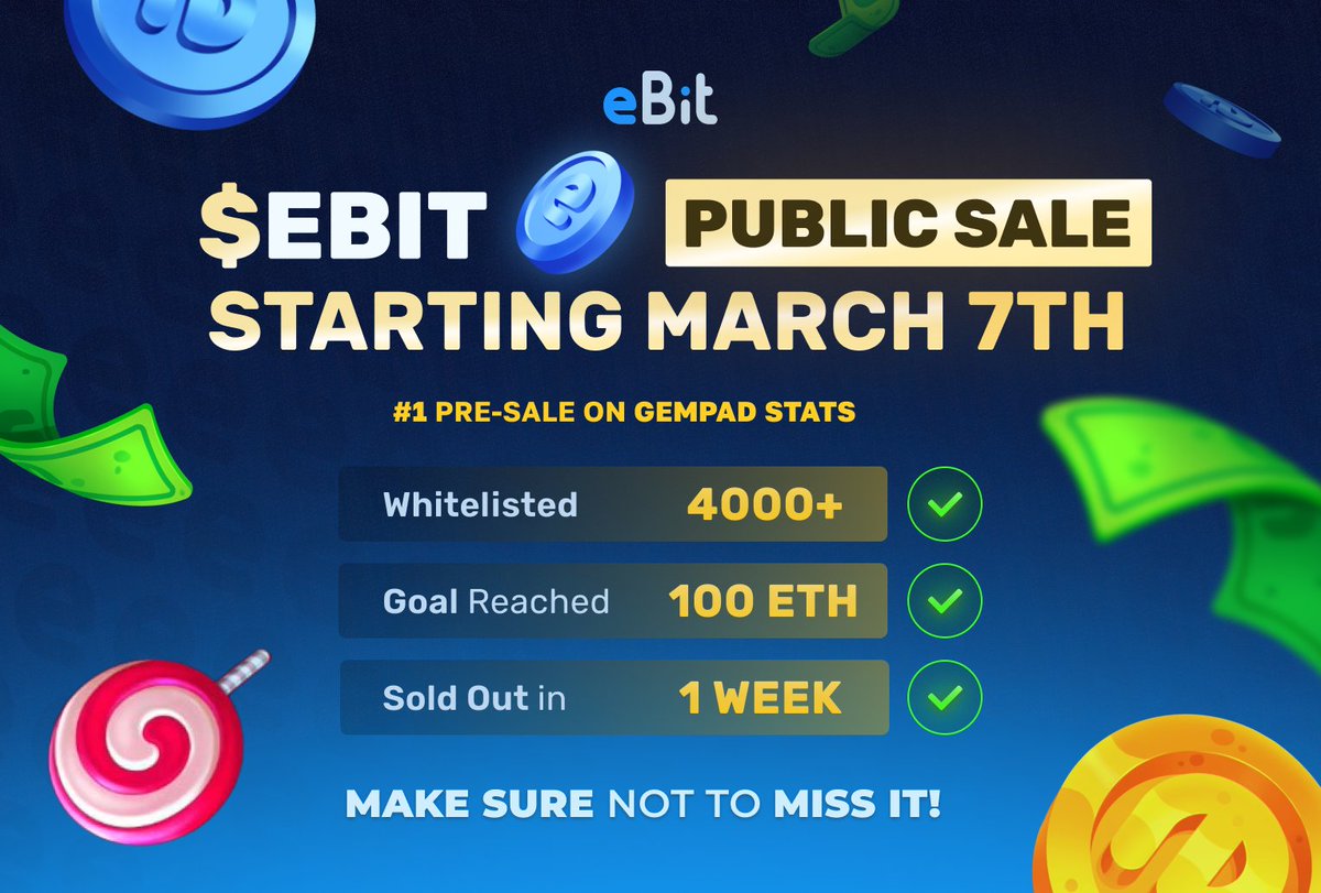 📅 The $eBit Public Sale will be live tomorrow March 7th at 8PM CET!

Our pre-sale sold out 100 ETH in less than a week... 📈

This is your last opportunity to buy $eBit at this price.

🔗gempad.app/presale/0xC440…