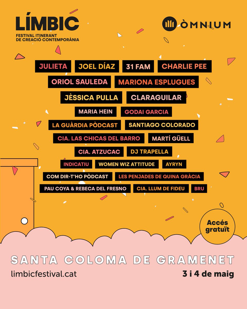 Festival Límbic (@limbic_festival) on Twitter photo ➳ ♪ CARTELL COMPLET ♪ ➳
✮ Música
✮ Humor
✮ Dansa
✮ Circ
✮ Pòdcasts
✮ Performances
Desenes de propostes culturals en català a Santa Coloma de Gramenet
📍 <a href="/scgramenet/">Aj. Sta. Coloma Gram</a>
⚡️ 3 i 4 de maig
🫰 Gratuït
❤️🔥 El #Límbic24 d'<a href="/omnium/">Òmnium Cultural</a>! ➳ ♪ CARTELL COMPLET ♪ ➳
✮ Música
✮ Humor
✮ Dansa
✮ Circ
✮ Pòdcasts
✮ Performances
Desenes de propostes culturals en català a Santa Coloma de Gramenet
📍 <a href="/scgramenet/">Aj. Sta. Coloma Gram</a>
⚡️ 3 i 4 de maig
🫰 Gratuït
❤️🔥 El #Límbic24 d'<a href="/omnium/">Òmnium Cultural</a>!
