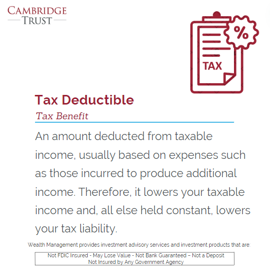 Did you know that certain expenses can be tax deductible? Make sure to keep track of all your receipts and expenses throughout the year to maximize your deductions. Learn more ways we can help on your way to wealth: cambridgetrust.com/wealth-managem… #WhatDoesItMeanWednesday