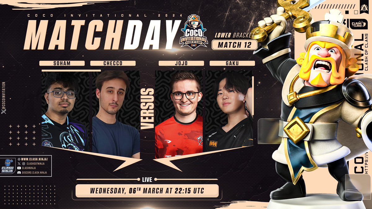 Palpalowskovic (@palpalowskovic) on Twitter photo 💥 TOURNOI 2VS2 💥
⏰ 23h15 | Round 2
🏆 <a href="/CocoInvitation/">Coco Invitational</a>
⚔ Soham/Checco 🆚️ Jojo/Gaku
📺 En direct sur Twitch -> twitch.tv/palpal_coc 💥 TOURNOI 2VS2 💥
⏰ 23h15 | Round 2
🏆 <a href="/CocoInvitation/">Coco Invitational</a>
⚔ Soham/Checco 🆚️ Jojo/Gaku
📺 En direct sur Twitch -> twitch.tv/palpal_coc