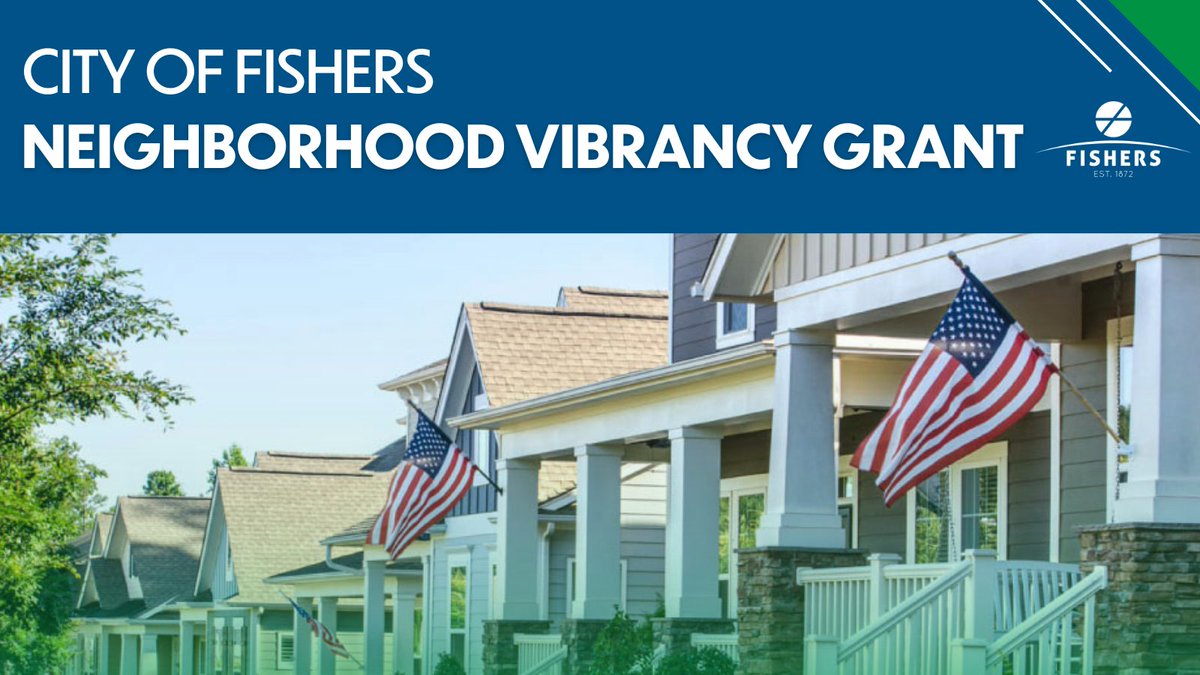 The second round of Neighborhood Vibrancy Grants are open! Apply to receive funding for creative and innovative projects for your neighborhood at fishers.in.us/grants by April 30. #FishersIN 🏡