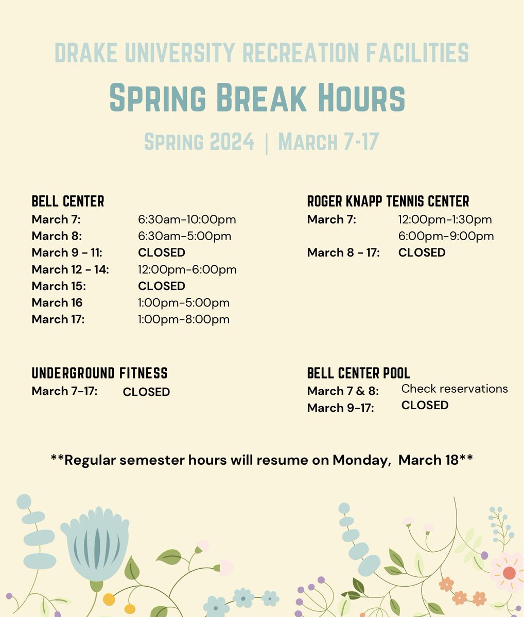 DrakeRec's tweet image. Spring Break hours March 7-17 🌸
*semester hours resuming Monday, March 18*