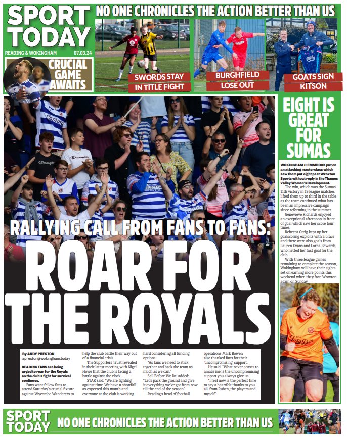 🦁𝐑𝐎𝐀𝐑 𝐅𝐎𝐑 𝐓𝐇𝐄 𝐑𝐎𝐘𝐀𝐋𝐒🦁

💙 #readingfc fans rally around team
🍊 @wokingham_sumas score 8
⚔️ @bcfcgirls continue title push
🏉 <a href="/Rams_RFC/">Rams RFC</a> title battle
✍️ <a href="/CavershamUnited/">Caversham United FC</a> sign Kitson

#TomorrowsPapersToday