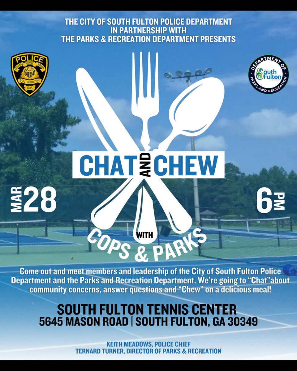 Join us for an evening of food and friendly conversation! Mark your calendars for March 28th as the South Fulton Police Department and Parks and Recreation Department come together to host a Chat and Chew event at the South Fulton Tennis Center. #ChatAndChew #SouthFultonPD