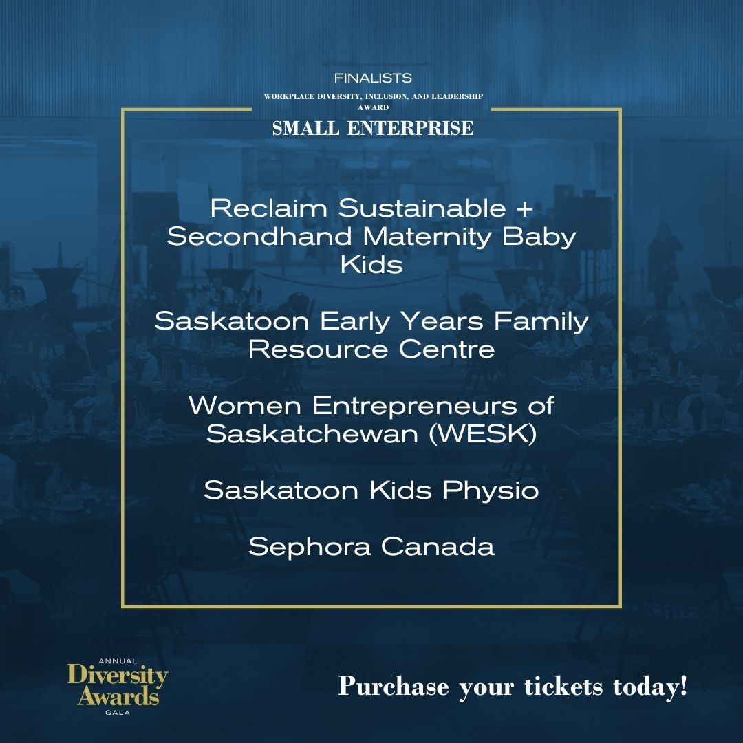 SODS on X: The Workplace Diversity, Inclusion, and Leadership Award—Small  Enterprise finalists: Reclaim Maternity Baby Kids Saskatoon Early Years  Family Resource Centre @WESK306 Saskatoon Kids Physio @Sephora Canada Award  sponsor: @bhp Tickets