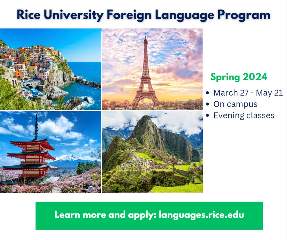 ContinueRice's tweet image. Prepare for your journey of a lifetime. The Foreign Language Program offers small, interactive classes in 8 languages. Classes begin March 27 on the @RiceUniversity campus. Apply now! bit.ly/3uY9GDO #foreignlanguages #languageclasses