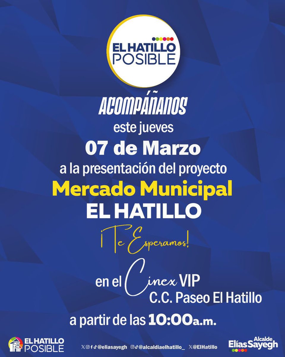 Elías Sayegh (@eliasayegh) on Twitter photo ¡Mañana será un día histórico para nuestro Municipio #ElHatillo!
Acompáñanos a las 10:00am en CINEX de <a href="/PaseoElHatillo/">Paseo El Hatillo - La Lagunita</a> a la presentación del Proyecto del Gran Mercado Municipal de #ElHatillo. Después de décadas lograremos este sueño compartido! #MercadoMunicipalElHatillo ¡Mañana será un día histórico para nuestro Municipio #ElHatillo!
Acompáñanos a las 10:00am en CINEX de <a href="/PaseoElHatillo/">Paseo El Hatillo - La Lagunita</a> a la presentación del Proyecto del Gran Mercado Municipal de #ElHatillo. Después de décadas lograremos este sueño compartido! #MercadoMunicipalElHatillo
