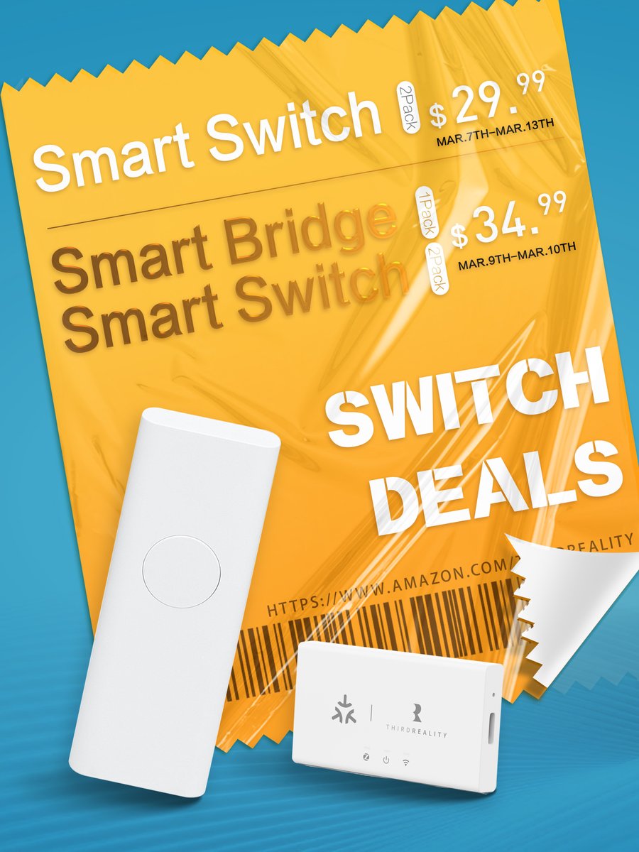 ThirdRealityInc's tweet photo. 🎉Unlock unbeatable deals at our Smart Switch Sale! Hurry❗ the discount won't last long, only for this week🛒
#THIRDREALITY #SmartHome #matter #bridgekit #Smartswitch #Amazon #Deals https://t.co/wnibYfZKr5