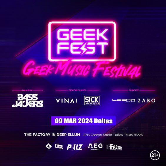 TexasEDMFamily's tweet image. Who wants to go to #GeekFest w/@Bassjackers March 9th at The Factory in Deep Ellum? DM me your email and you will receive a pair of tickets to the event! @AEGPresentsSW