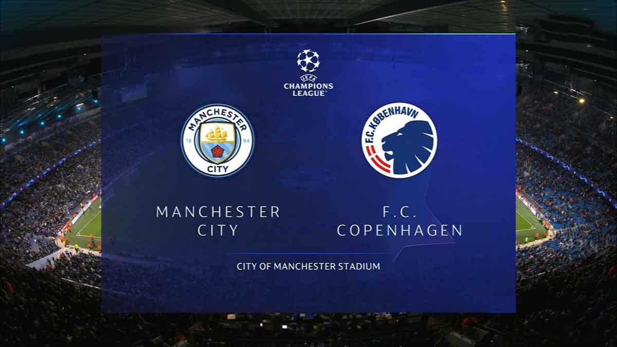 Manchester City vs FC Copenhagen