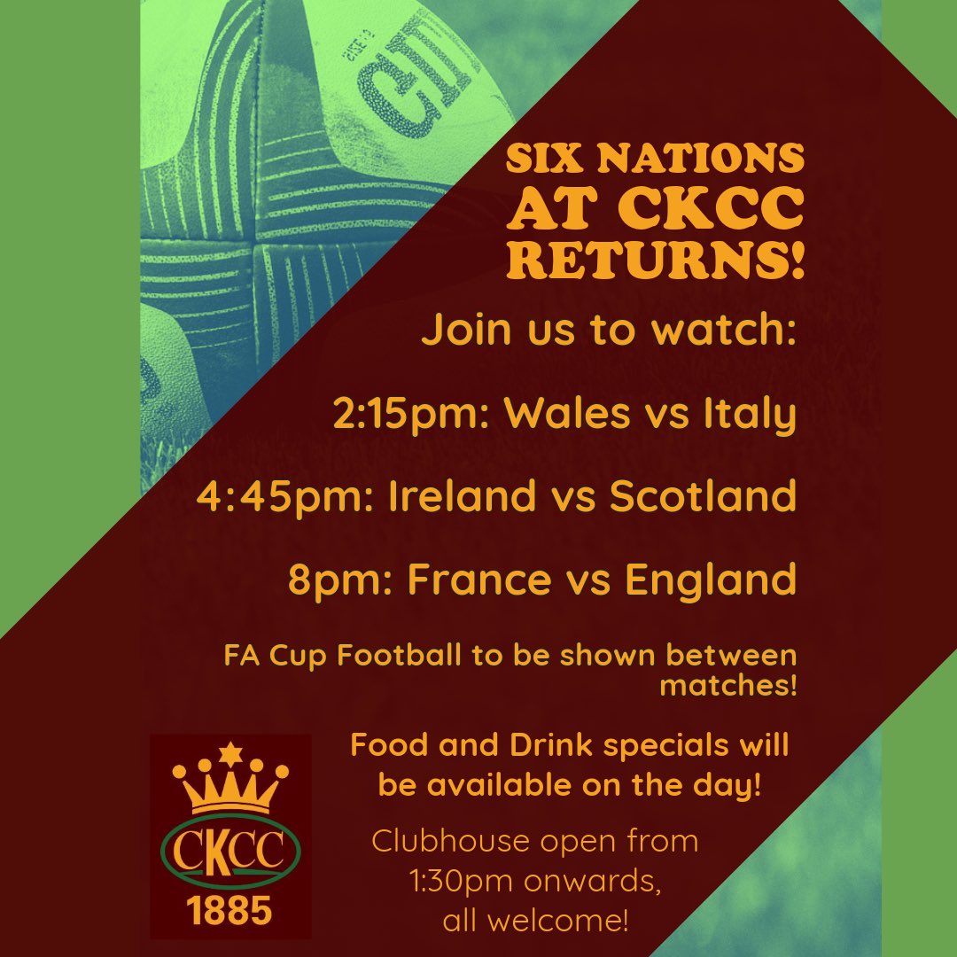 🏉 SIX NATIONS RETURNS TO CKCC 🏉 

Join us from 1:30pm on Saturday the 16th of March as we broadcast a bumper set of 6 Nations fixtures. FA Cup fixtures will also be shown during the intervals, with a variety of food and drinks specials on the go! 🍻 🏉 ⚽️