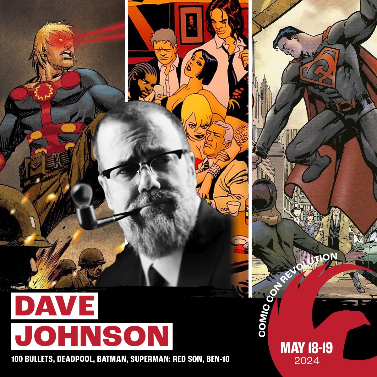 💥 Iconic artist @TheDevilpig is coming to #ComicConRevolution! Don't miss him as part of our fan favorite #ArtistAlley all weekend. Tix: CCRTix.com #comiccon #inlandempire #ontariocalifornia #socal #davejohnson #artist #coverartist #supermanredson #100bullets