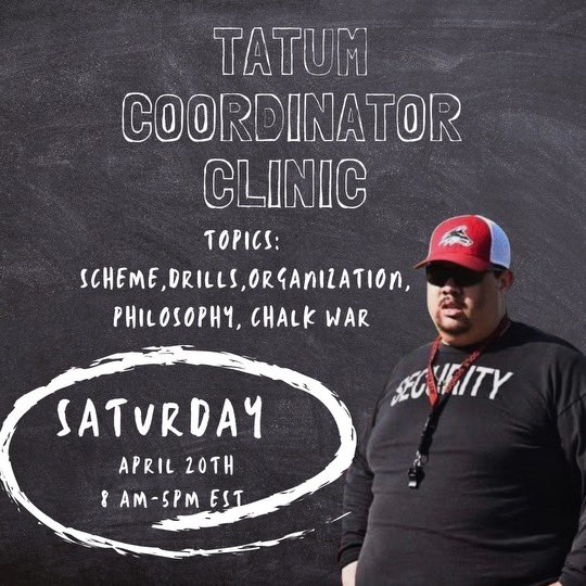 This gonna be a good one!! The Tatum Coordinator Clinic April 20th 8am-5pm streamed virtually! DM Coach Tatum at the link below to be added to list. () @TheJohnDiarse @Coach_Adeboyejo @blessed2_coach