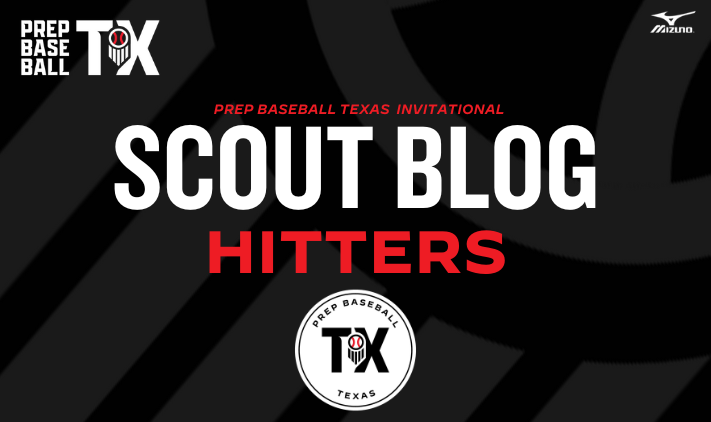 𝐏𝐫𝐞𝐩 𝐁𝐚𝐬𝐞𝐛𝐚𝐥𝐥 𝐓𝐗 𝐈𝐧𝐯𝐢𝐭𝐚𝐭𝐢𝐨𝐧𝐚𝐥 𝐒𝐜𝐨𝐮𝐭 𝐁𝐥𝐨𝐠: Hitters Part 1 Scout notes and video from the standout hitters our staff saw over the weekend at the Prep Baseball Texas Invitational. @prepbaseball Scout Blog: loom.ly/2RzHS6c