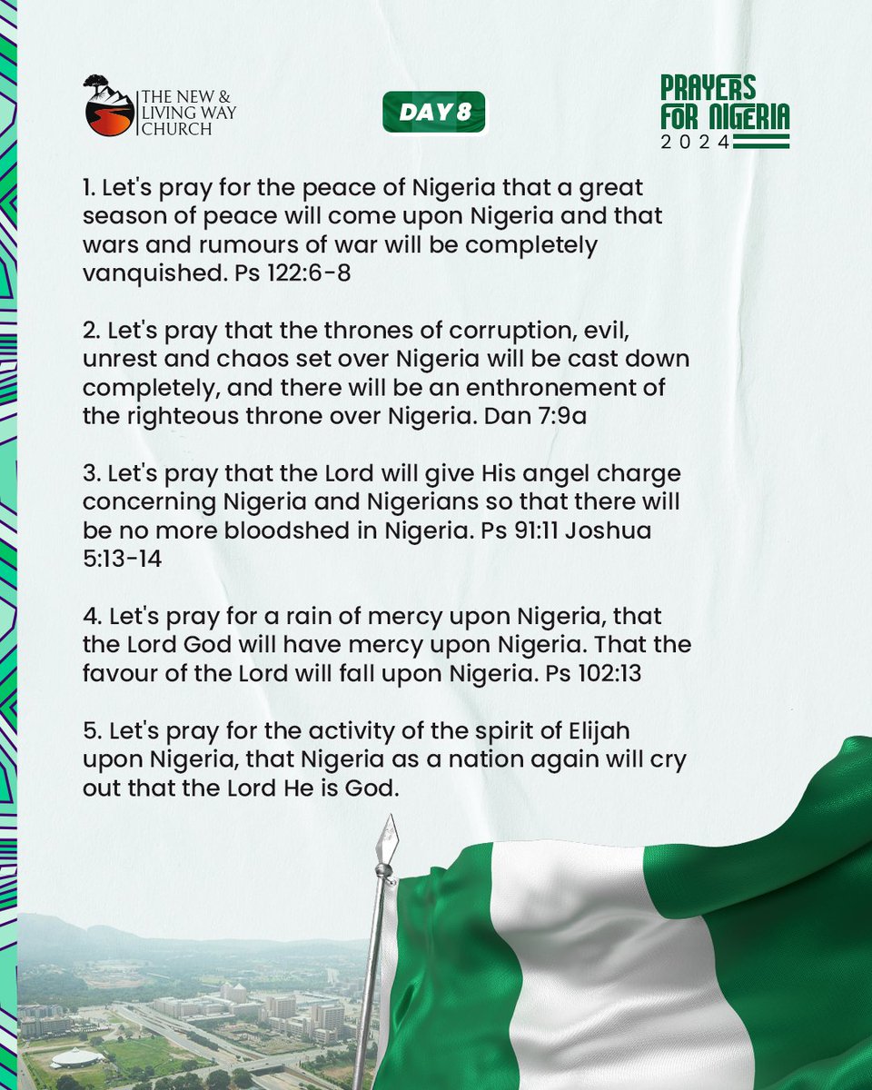 Prayers For Nigeria.

Day 8, Wednesday, 6th of March 2024.

#PrayersForNigeria
#NLWC