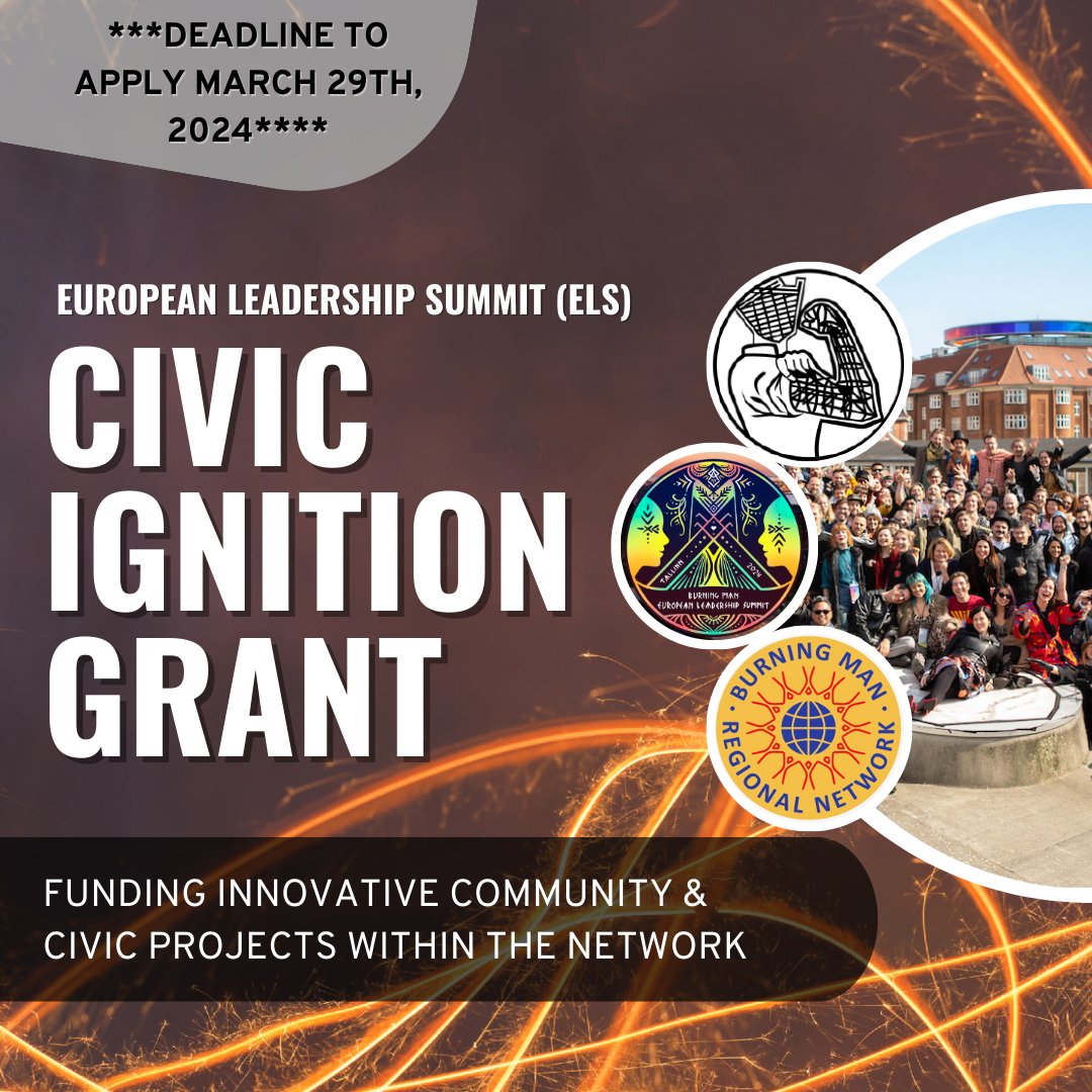 BWB is teaming up with the  European Leadership Summit (ELS) in Tallinn, Estonia on April 4th-7th to provide a Civic Ignition Grant for up to $1,500!  What projects do YOU want to see in the world?
Learn more: burnerswithoutborders.org/els2024