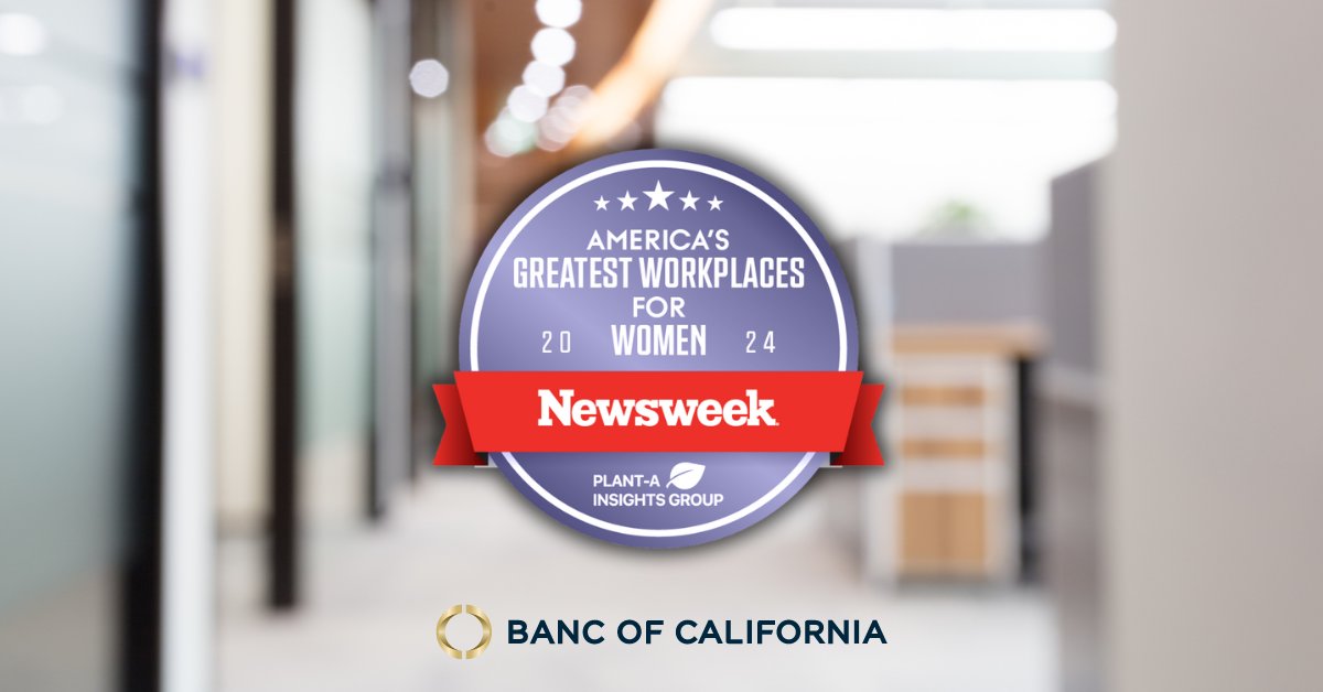 Exciting news! @Newsweek and Plant-A Insights Group have recognized Banc of California as one of America's Greatest Workplaces for Women 2024. Banc of California is one of only four companies in the banks category to earn five out of five stars. bit.ly/3uQUQPx