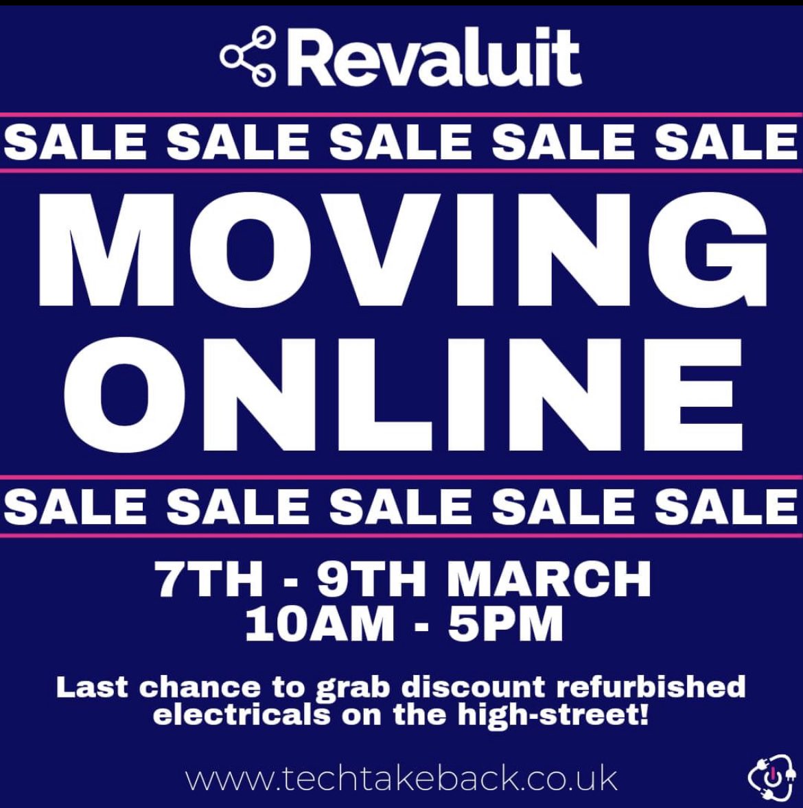 ✨ MOVING ONLINE SALE ✨

Hundreds of discount refurbished electricals! 🔌💡💻

Thursday 7th March - Saturday 9th March
10am-5pm

Last chance to grab a bargain before our sales move online

12 Pavilion Buildings
Brighton
BN1 1EE

🛍️🎒 Please bring your own bags for any purchases