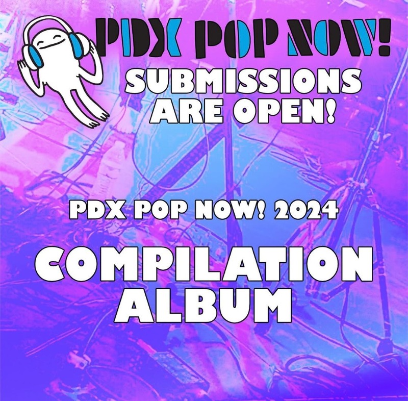 Calling all local Portland musicians! 🎸 Submit your music for the PDX Pop Now! 2024 Compilation. 🎤Head over to pdxpopnow.com or fill out the form at form.jotform.com/240017328417147. 🎶

SUBMISSSION DEADLINE - MARCH 19, 2024