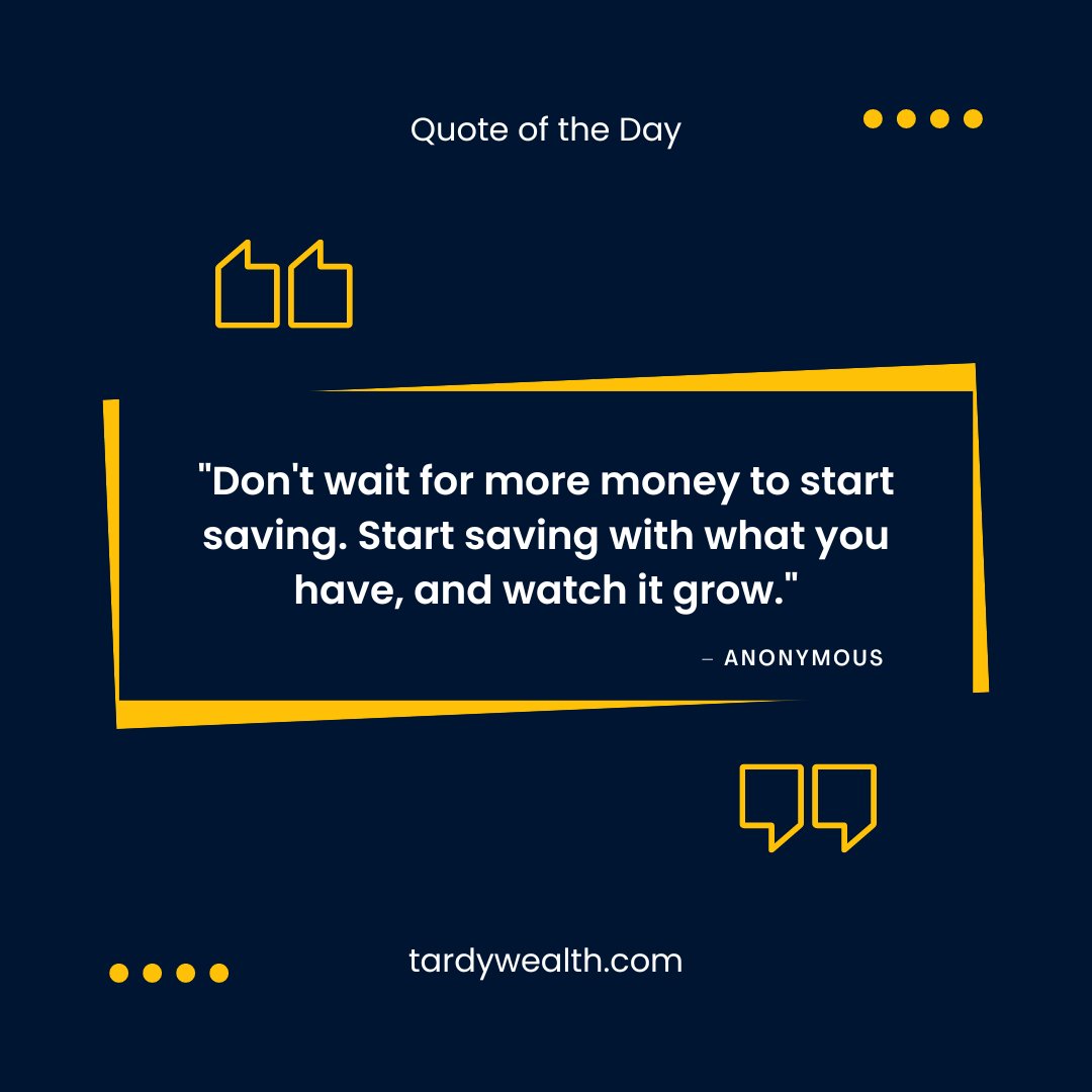 tardywealth's tweet photo. Start where you are, even if it seems small. Consistent saving, no matter the amount, can lead to significant growth over time.

#tardywealth #qotd #startsmall #savingsjourney #growyourwealth #financialresponsibility #compoundinterest https://t.co/JLVmgmank9