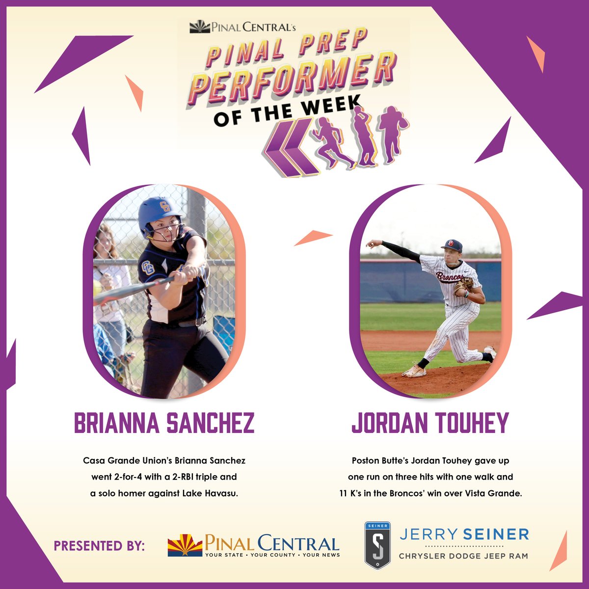 Congrats to CG Union's Brianna Sanchez and Poston Butte's Jordan Touhey on being Pinal Prep Performers of the Week!