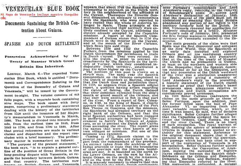 AntroCanal's tweet photo. #UnDiaComoHoy #6Mar 1896 #HemerotecaEsequibana #MiMapa 

"LIBRO AZUL DE VENEZUELA; Documentos para sostener la contención británica Acerca de Guayana. La SOLUCIÓN ESPAÑOLA Y HOLANDESA Reconocida por el Tratado de Munster que la Gran Bretaña ha heredado.

LONDRES, 06 de marzo 1896 - El esperado libro azul de Venezuela, que se titula "Los documentos y la correspondencia relativa a la Cuestión Fronteriza de Guayana y Venezuela", será emitido por el Gobierno esta noche. El volumen consta de 443 folios, con un libro separado que contiene nueve mapas."